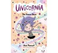 Unicornia: The Dance Show