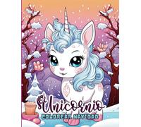 UNICORNIO COLOREAR NAVIDAD: Gran libro de actividades para niños a partir de 4 años | Más de 50 lindos dibujos de unicornios con trazos gruesos | Idea de regalo para Navidad o cumpleaños