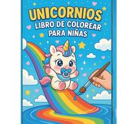 Unicornios, libro de colorear para niñas: Más de 50 dibujos de unicornios kawaii para colorear | Ilustraciones de unicornios y unicornios bebé | ... traspasos | Ideal para niñas de 4 a 8 años