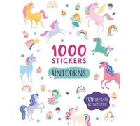 Unicorns - 1000 stickers: Funtastische activiteiten