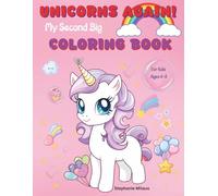 Unicorns Again!: My Second Big Coloring Book for Kids Ages 4-8