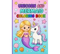 Unicorns and Mermaids