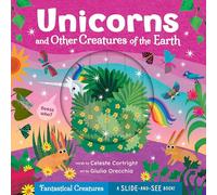Unicorns and Other Creatures of the Earth