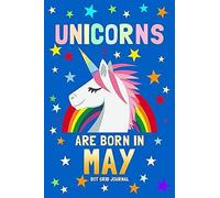 Unicorns Are Born In May Dot G