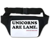 Unicorns are Lame Said No One Ever Sac banane Blanc