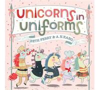 Unicorns in Uniforms - Beth Ferry - Simon & Schuster Books For Young Readers - ebook (ePub) - Livre