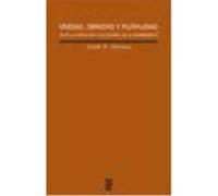 Unidad, Trinidad Y Pluralidad - Colin E. Gunton Colin E Gunton (Auteur)
