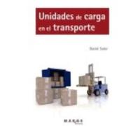 Unidades De Carga En El Transporte - Soler García, David Soler García, David (Auteur)