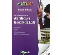 Unidtest 3. Manuale Di Teoria-Glossario Per I Test Di Ammissione Ad Architettura E Ingegneria Edile