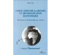 Unification de la pensée et mondialisation économique
