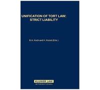 Unification Of Tort Law: Strict Liability