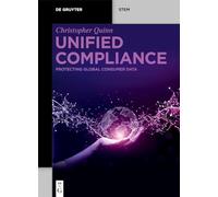 Unified Compliance: Protecting Global Consumer Data