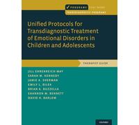 Protocoles unifiés — Troubles émotionnels enfants/adolescents : Guide du thérapeute