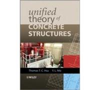 Unified Theory of Concrete Structures by Mo YiLung University of Houston USA Hardcover Book Thomas Hsu (Auteur)