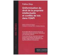 Uniformisation De Droit De La Propriété Intellectuelle Et Conflits De Lois Dans L'oapi
