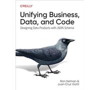 Unifying Business, Data, and Code: Designing Data Products with JSON Schema