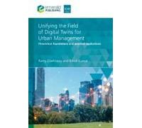 Unifying The Field Of Digital Twins For Urban Management