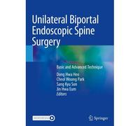 Unilateral Biportal Endoscopic Spine Surgery