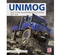 Unimog: Alle Typen, alle Modelle, alle Daten seit 1946