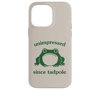 Unimpressed Since Tadpole Funny Frog Silly Graphic Coque pour iPhone 14 Pro Max