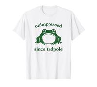 Unimpressed Since Tadpole Funny Frog Silly Graphic T-Shirt