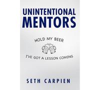 Unintentional Mentors