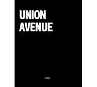Union Avenue: The Coffee Table Book