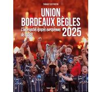 Union Bordeaux-Bègles, L'incroyable épopée européenne de l'UBB 2025