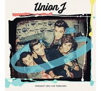 Union J - Tonight (We Live Forever)
