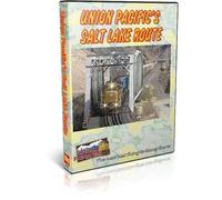 Union Pacific's Salt Lake Route (Highball Productions)