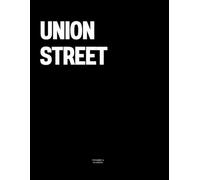Union Street: The Coffee Table Book