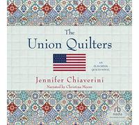 Union (The Elm Creek Quilts Series)
