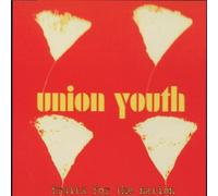 Union Youth - Fruits for The Nation [Import]