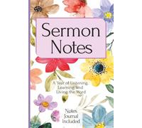 Unique 52 Week Christian Sermon Notes Journal for Church and Bible Study | Prayer Journal Section and Sermon Reference Guide | 6 X 9 Faith-Based Gift