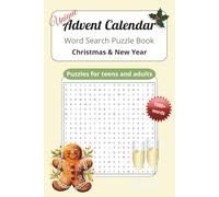 Unique Advent Calendar Word Search Puzzle Book: Christmas & New Year - 60 Festive Puzzles for Teens & Adults