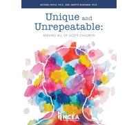 Unique and Unrepeatable: Serving All God’s Children