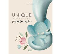 Giulia Pesavento – Unique comme tu es, maman – Album jeunesse cartonné