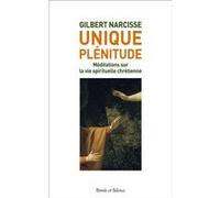 Unique plénitude Gilbert Narcisse (Auteur)