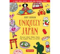 Uniquely Japan – Découvrez ce qui fait du Japon l'endroit le plus cool au monde