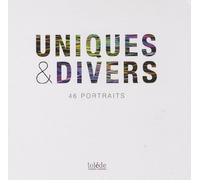 Uniques & divers: 46 portraits