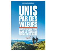 Unis par des valeurs: Modélisation d'une fusion dans le tourisme social et solidaire