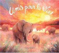 Unis pour la vie - Stephen Hogtun - Circonflexe - cartonné - Album jeunesse