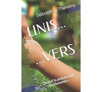 Unis...vers: Quand la poésie unit les Hommes...