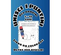 UNISCI I PUNTINI: Libro da colorare
