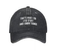 Unisexe C’est ce Que Je Fais Je répare des Trucs et Je Sais des Choses Casquette de Baseball imprimée Casquette de Papa Camionneur réglable Casquette de Baseball Snapback