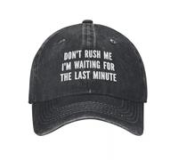 Unisexe Don’t Rush Me J’attends la dernière Minute Casquette de Baseball imprimée Casquette de Tennis de Golf réglable Casquette de Baseball Snapback