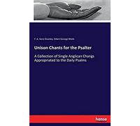 Unison Chants For The Psalter
