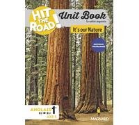 Unit Book Hit the Road Anglais 1re (2026) It's Our Nature - Cahier séquence (Axe 5)