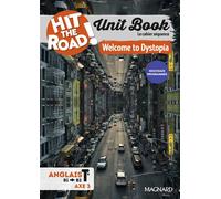 Unit Book Hit the Road Anglais 1re/Tle (2025) Welcome to Dystopia - Cahier séquence (Fictions et réalités) - Gaël Manescau - Magnard - broché - Scolaire / Universitaire