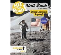 Unit Book Hit the Road Anglais 1re/Tle (2025) Whose Space Is It Anyway? - Cahier séquence (Innovations scientifiques et responsabilité) Gaël Manescau (Auteur), Gaël Manescau (Coordination éditoriale)